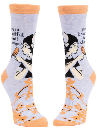 You're Beautiful, Don't Change W-Crew Socks