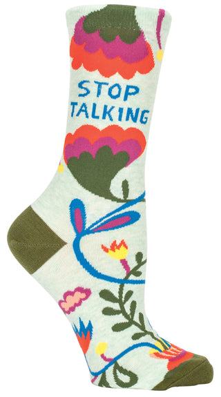Stop Talking W-Crew Socks