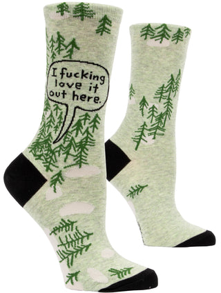 I F*cking Love It Out Here W-Crew Socks