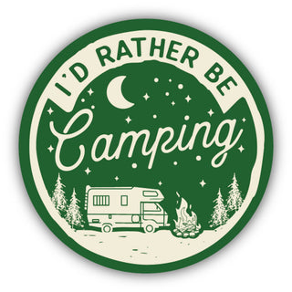 I'D RATHER BE CAMPING STICKER