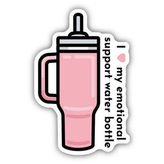 I LOVE MY EMOTIONAL SUPPORT WATER BOTTLE PINK STICKER