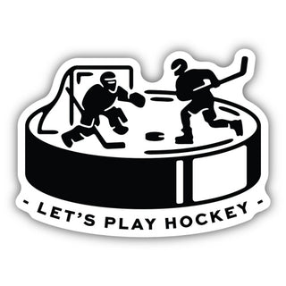 LET'S PLAY HOCKEY PUCK STICKER